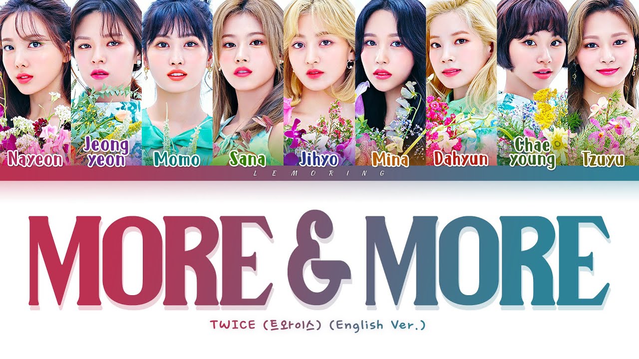 MORE & MORE (TRADUÇÃO) - TWICE 