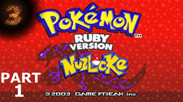 It Begins Again - Pokemon Ruby Nuzlocke Part 1 - Third Strongest