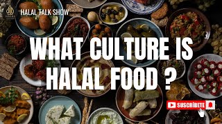What Culture is Halal Food? Exploring Halal Across the World 🌍 | Islamic Food Practices Explained
