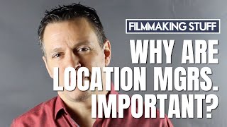 Why are Location Managers Important?