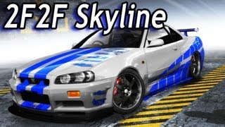 NFS Pro Street - 2 Fast 2 Furious Nissan Skyline R34 NFS Pro Street - 2 Fast 2 Furious Nissan Skyline R34