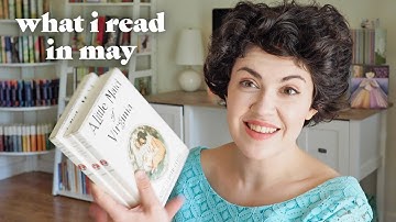 May 2023 Reading Wrap-Up | Classics & Upcoming Book Club Plans