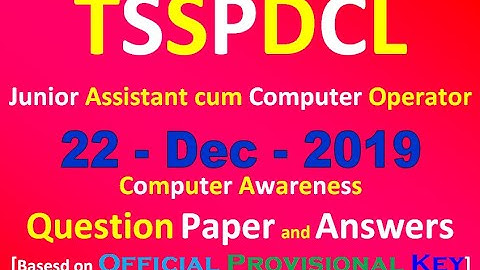 tsspdcl 2019 computer awareness Junior Assistant cum Computer Operator Provisional Key