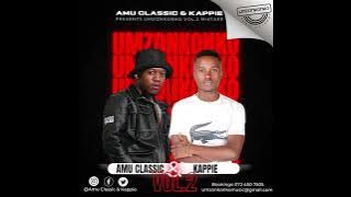 Umzonkonko Mixtape Vol.2 Mixed by Amu Classic & Kappie