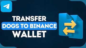 How to Send DOGS from Telegram Wallet to Binance | Step-by-Step Guide (2024)