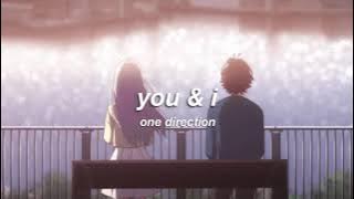 one direction - you & i (slowed   reverb) ✧