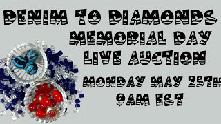 Denim To Diamonds Beads & Trinkets Live Auction 🇺🇸May 25th 9am EST 🇺🇸