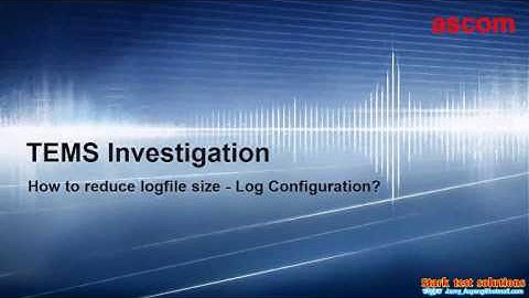 TEMS Investigation Logfile Configuration to reduce Logfile Size