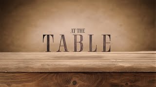  At The Tablepastor Donte Banks