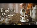 English Music For Elegance Classical Music For Peaceful Atmosphere mp3