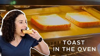 60Second Toast in the Oven | How to Make Toast without a Toaster!