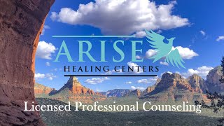 Licensed Professional Counseling - Arise Healing Centers Phoenix