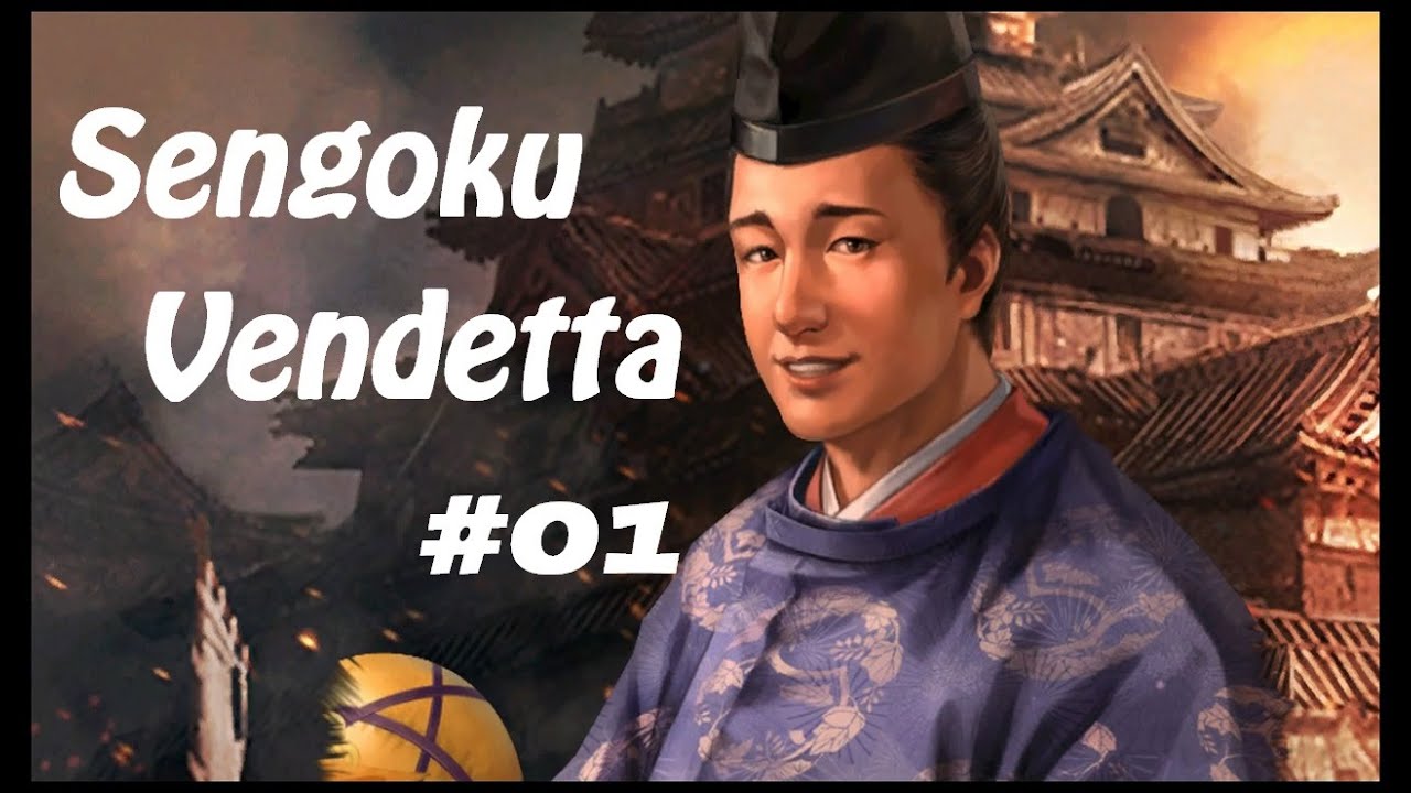 【信長の野望 新生PK】氏真蹴鞠る!!#01【今川氏真】