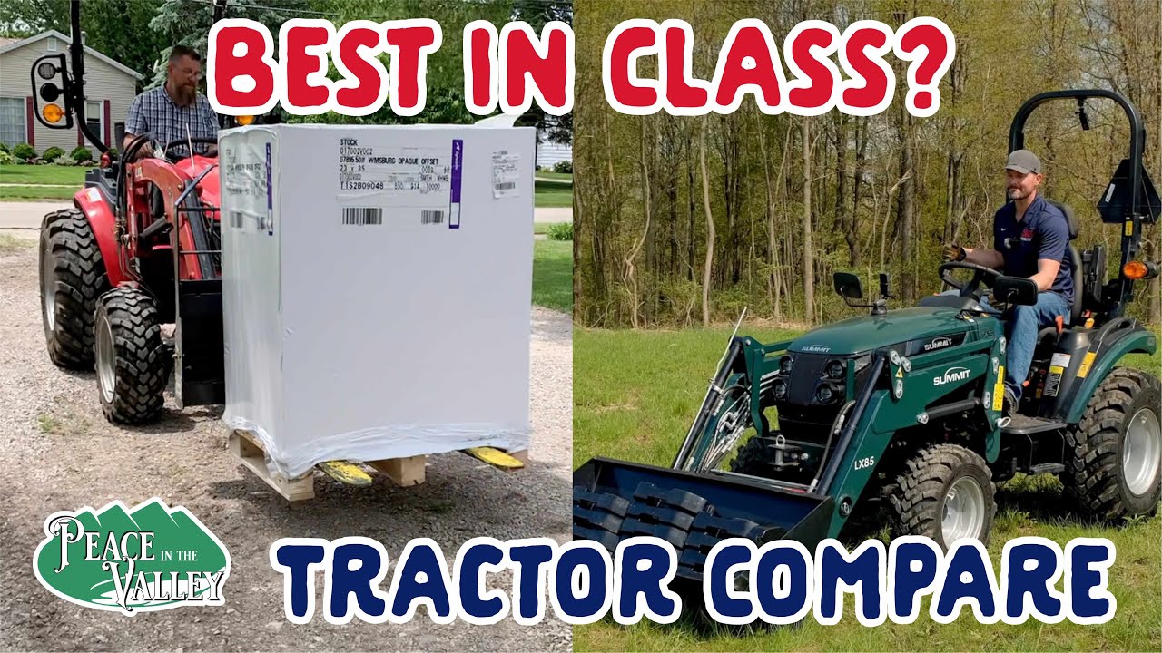 Best In Class Tractor? Is Summit the Best Good Works Tractors