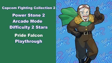 CFC2 Power Stone 2 Arcade Pride Falcon Playthrough (Difficulty 2 Stars)