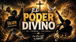 EL PODER DIVINO