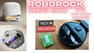 🧠 Roborock Q Revo Curv Deneyimim – 3 Aylık Kullanım, Artılar & Eksiler! (Evcil Hayvanlı Ev Testi)