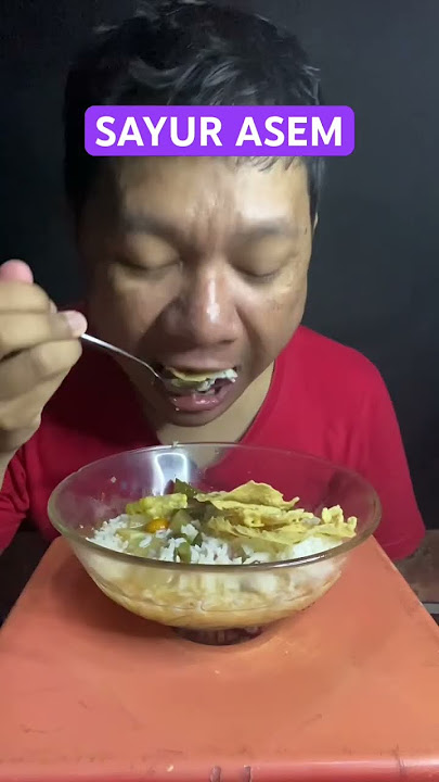 Sayur Asem Full #asmr #mukbang #food #sayurasem #mantap #nikmat