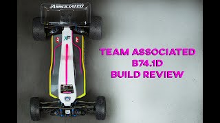 Team Associated B74.1D  || Build Tips & Review || Florida Dirt Racing