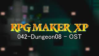 042-Dungeon08 - RPG Maker XP Soundtrack (Original MIDI)