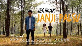 Download Lagu Priyant_TERTIKAM JANJI PALSU(Official Music Video) Slow Rock Version On Trending MP3