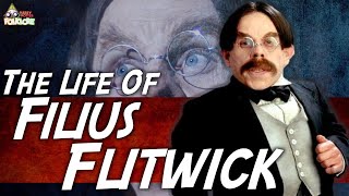 The Life Of Filius Flitwick