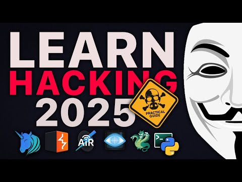 How to Learn Hacking (2025) - a Practical Guide