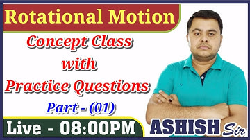 Rotational Motion II Part (01) II Nda II ICG II Navy II IAF