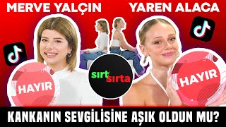 Merve Yalçın ve Yaren Alaca Sırt Sırta'da! Yakın Kız Arkadaşların Dolabı Ortak Mıdır?