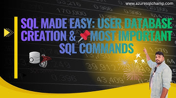 🔥SQL Made Easy: User Database Creation & 📌Most Important SQL Commands #sqlforbeginners #azuresql
