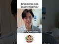 Brasileiros são assim mesmo? #coreia #brasil #coreanoonline #coreano #culturabrasileira