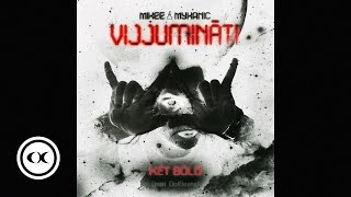 Mikee Mykanic - Két Bóló 1 Edited Audio Ft. Dolbeats