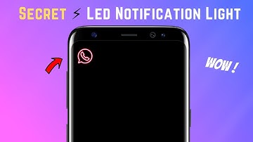Enable Secret ⚡ Led Notification Light - 2021😍 | Customize Notification LED Light You Must Try 🔥