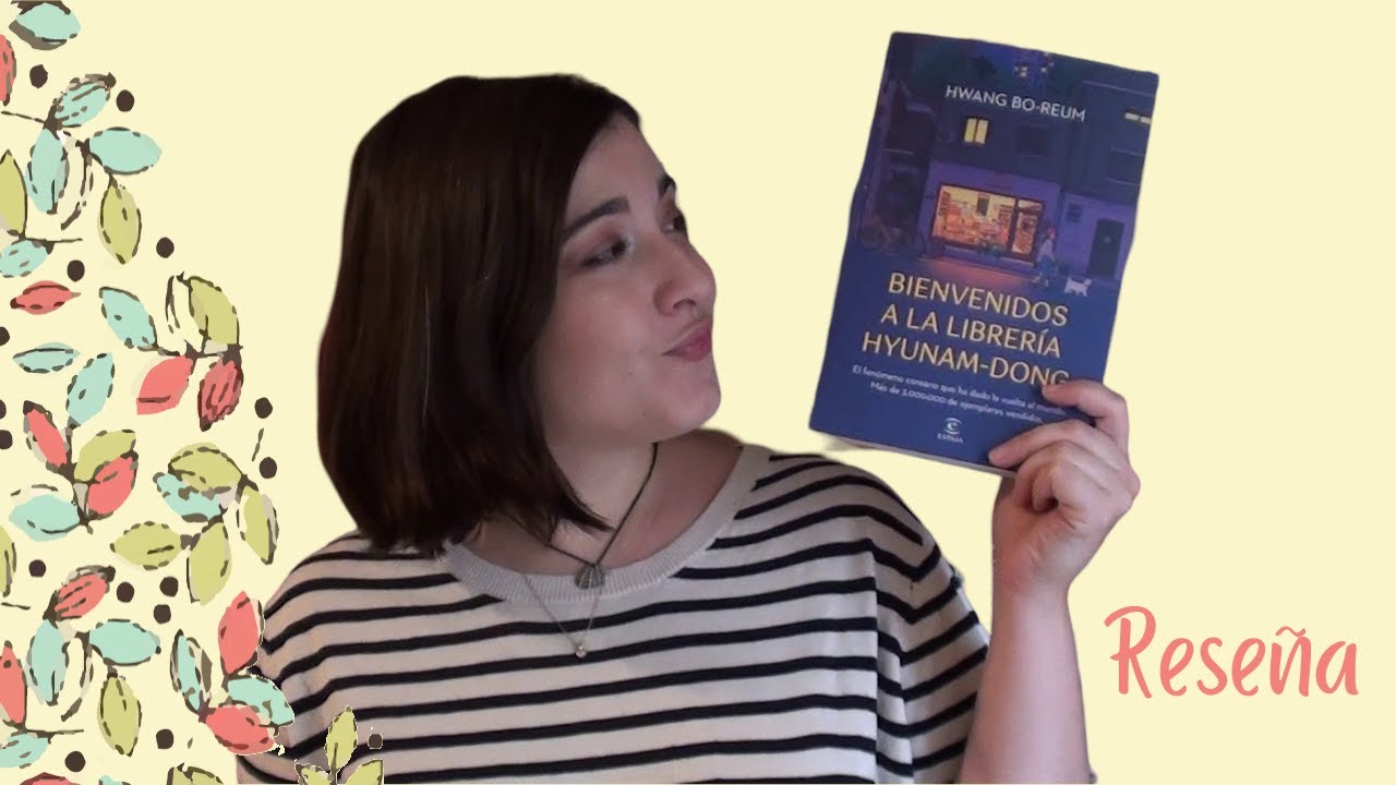 📖 Bienvenidos a la librería Hyunam-Dong - RESEÑA | 
