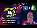 Customcat and shopify  variant editing for color and style