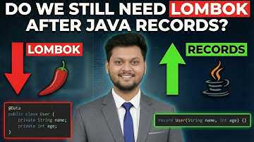 Do We Still Need Lombok After Java Records?