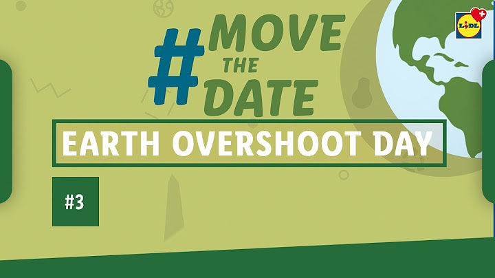 «Earth Overshoot Day #3» | Lidl Suisse