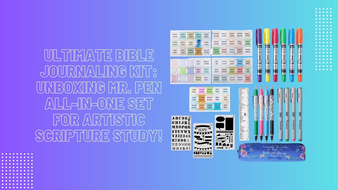 Ultimate Bible Journaling Kit: Unboxing Mr. Pen All-In-One Set for Artistic Scripture  Study! 
