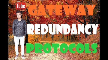 GATEWAY REDUNDANCY PROTOCOLS INTRODUCTION IN CCNP in hindi/urdu || by NETWORKLOGY