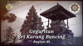 Geguritan Sri Karang Buncing || bag. 48