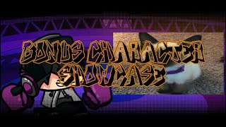 Bonus Character Showcase