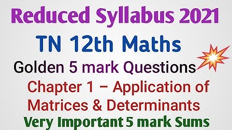 TN 12th Maths Golden 5 mark Questions | Chapter 1 - Application of Matrices and Determinants