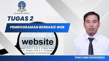 Tugas 2 Pemrograman Berbasis Web | Universitas Terbuka
