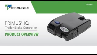 Tekonsha® Primus®IQ Brake Controller 90160 | Product Overview