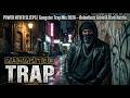 POWER NEVER SLEEPS | Gangster Trap Mix 2026 – Relentless Grind &amp; Dark Hustle #gangstertrap