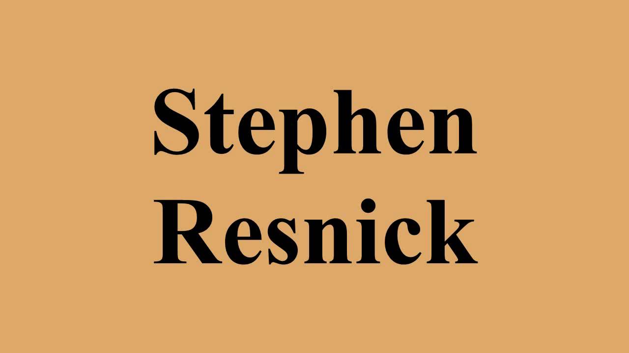 Stephen Resnick
