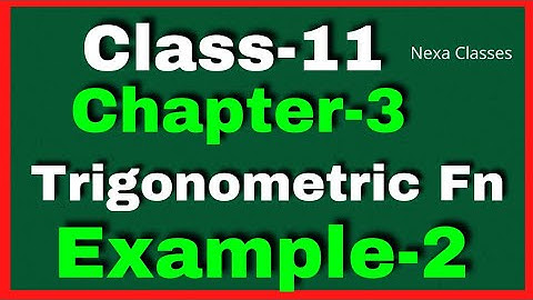 Example 2 Chapter3 Class 11 Math || Example2 Class11 Ch 3 NCERT Math || Chapter3 Example2 Class11