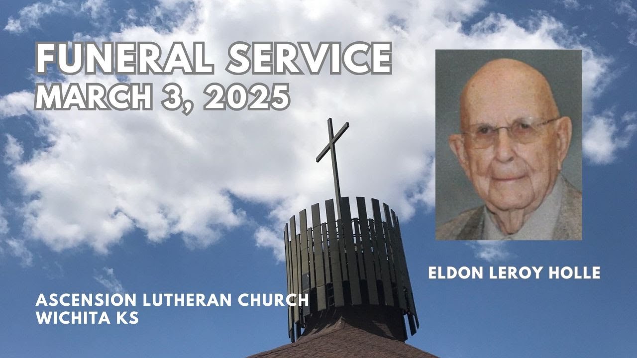 Funeral Service for Eldon Holle March 3, 2025 - YouTube