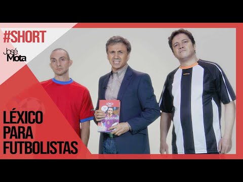 Léxico para futbolistas '¡Eres mu tonto!' | José Mota #Short #JoseMota