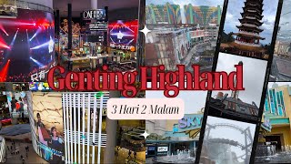 Liburan Di Genting Highlands Selama 3 Hari 2 Malam | Kemana & Kuliner Apa Saja